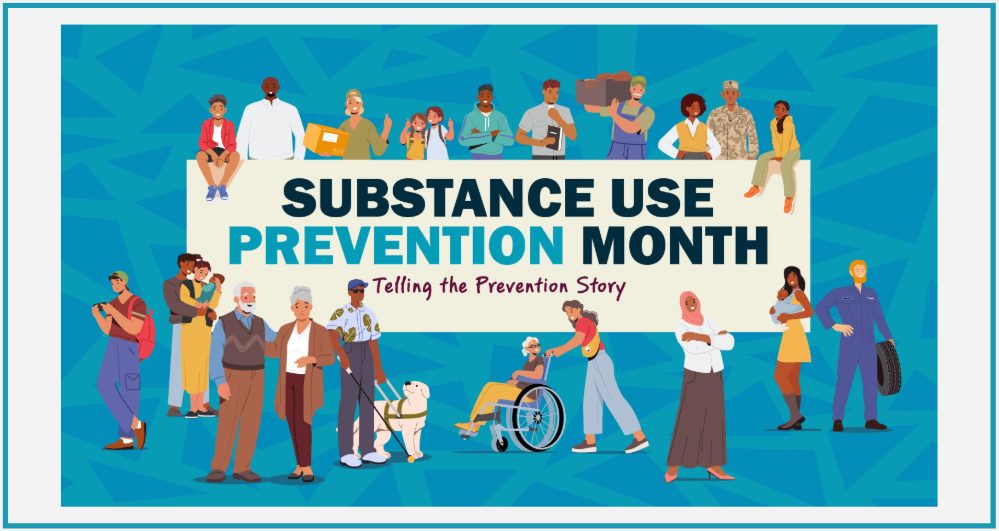 October is Substance Use Prevention Month!